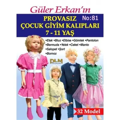 Güler Erkan Kalıpları, Çocuk (7-11 Yaş) Giyim Modelleri No:81