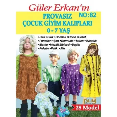Güler Erkan Kalıpları, Çocuk (0-7 Yaş) Giyim Modelleri No:82