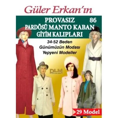 Güler Erkan Kalıpları, Pardösü Manto Kaban Giyim Modelleri No:86