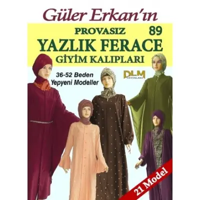 Güler Erkan Kalıpları, Yazlık Ferace Giyim Modelleri No:89